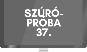SzÚrÓprÓba37.